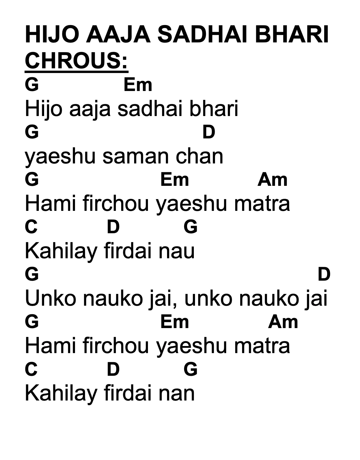Lyrics and chords for Hijo Aaja Sadhai Bhari, key G, page 2 of 2