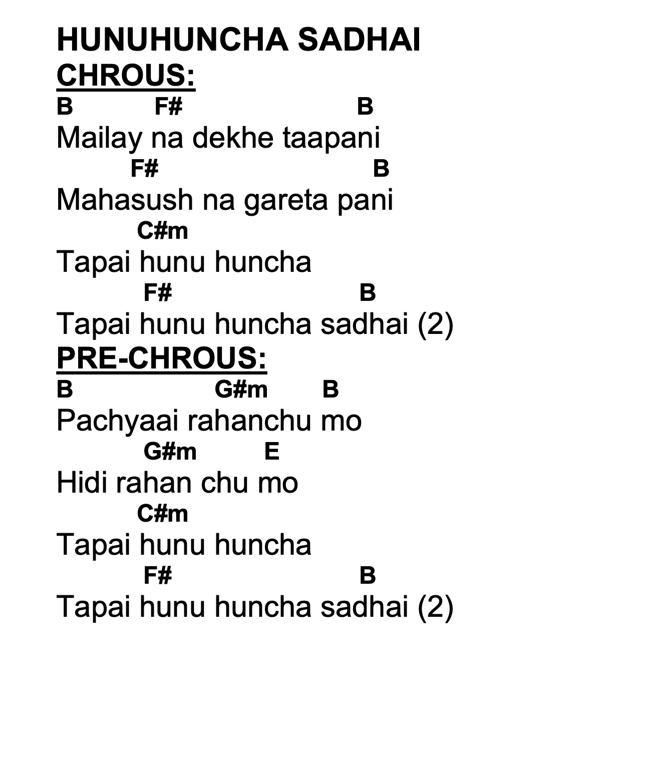 Lyrics and chords for Hunuhuncha Sadhai, key B, page 2 of 2