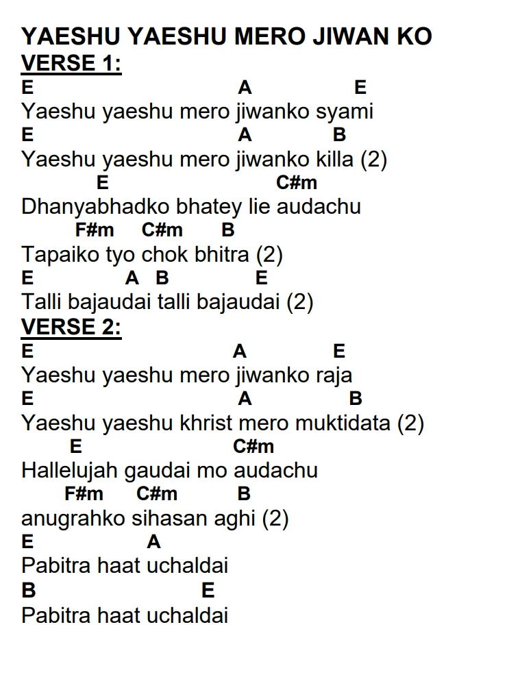 Lyrics and chords for Yaeshu Yaeshu Mero Jiwan Ko, key E, page 2 of 2